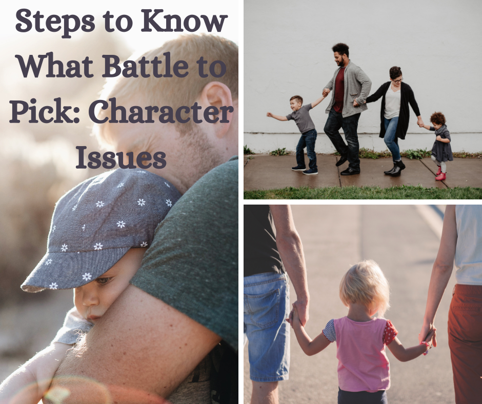 Steps to Know What Battle to Pick: Character Issues