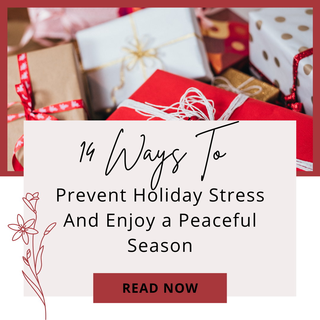 Holiday Stress: 14 Ways to Prevent It