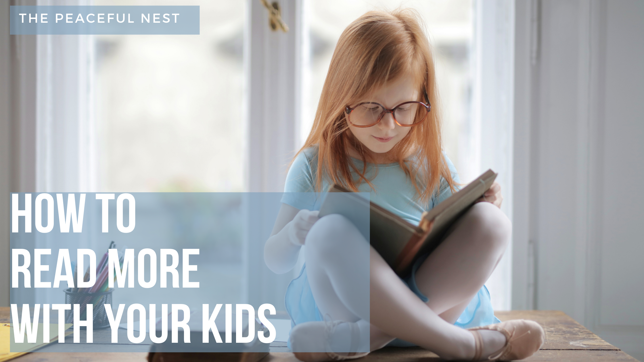How To Read More With Your Kids